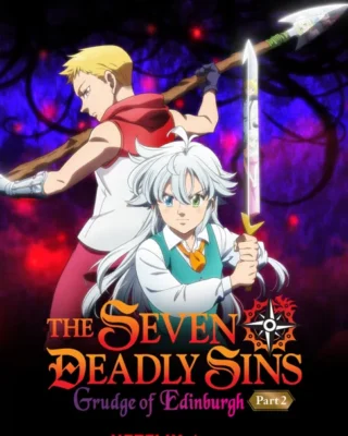 Nanatsu no Taizai: Ensa no Edinburgh [BD] [1080p] [Japonés + Latino] [MG-Drive]