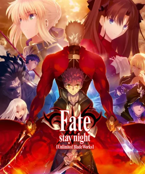 Fate/stay night: Unlimited Blade Works