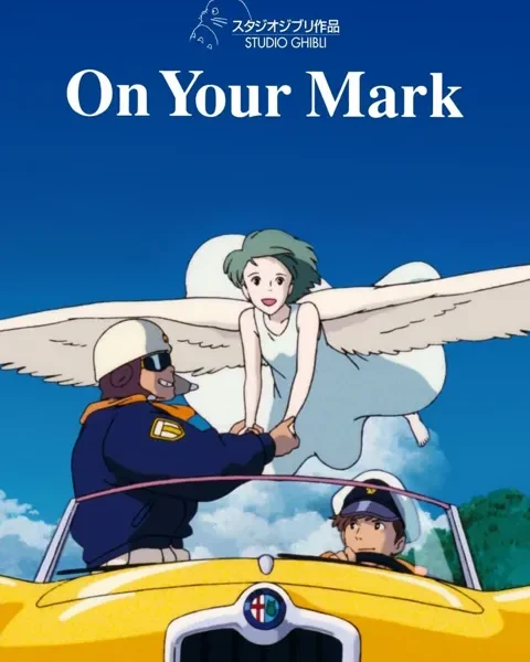 On Your Mark [BDrip] [1080p] [Sub-Español [Mega-Drive]